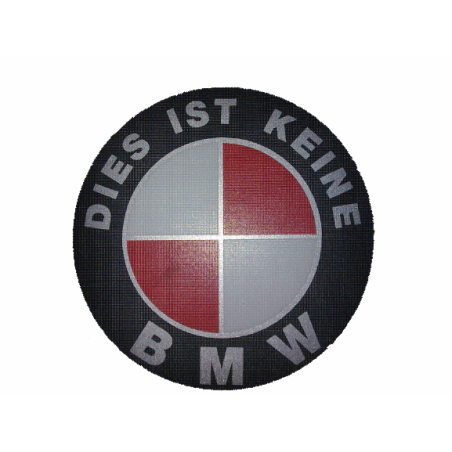 Sticker DIES IST KEINE BMW